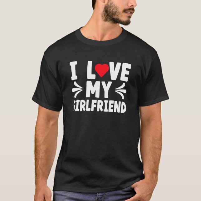 Camiseta I Love My Girlfriend I Heart My Girlfriend Cute (Frente)