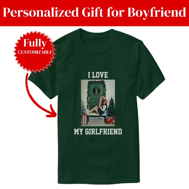 Camiseta I Love My Girlfriend Photo T-Shirt Gift for BF (I Love My Girlfriend Photo T-Shirt Gift for BF)
