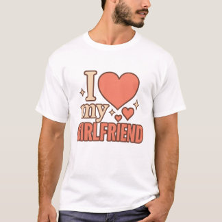 Camiseta I Love My Girlfriend T-Shirt