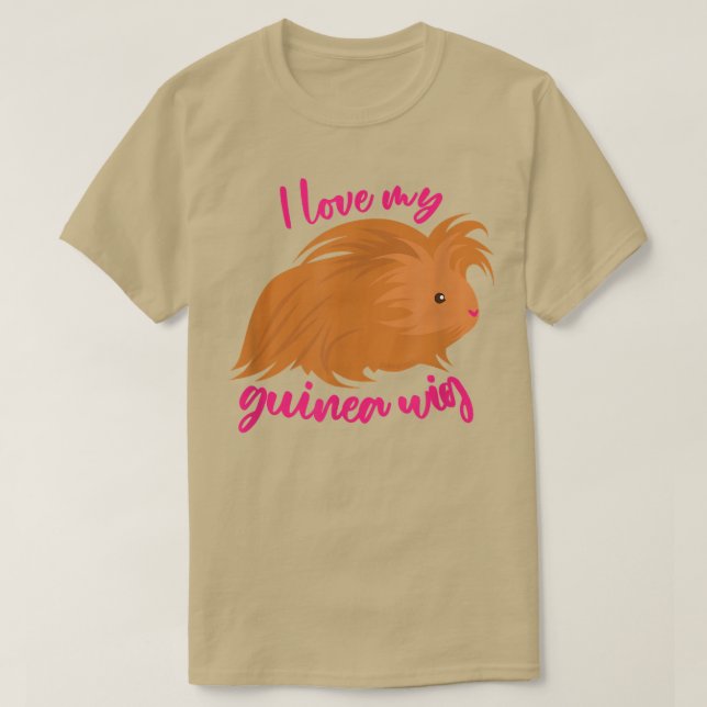Camiseta I Love My Guinea Wig Long Haired Guinea Pig Cute F (Frente do Design)
