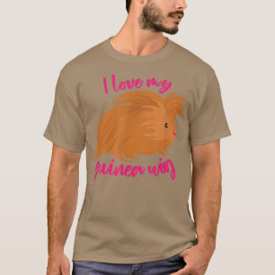 Camiseta I Love My Guinea Wig Long Haired Guinea Pig Cute F