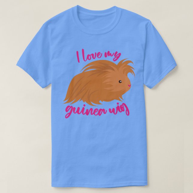 Camiseta I Love My Guinea Wig Long Haired Guinea Pig Cute F (Frente do Design)