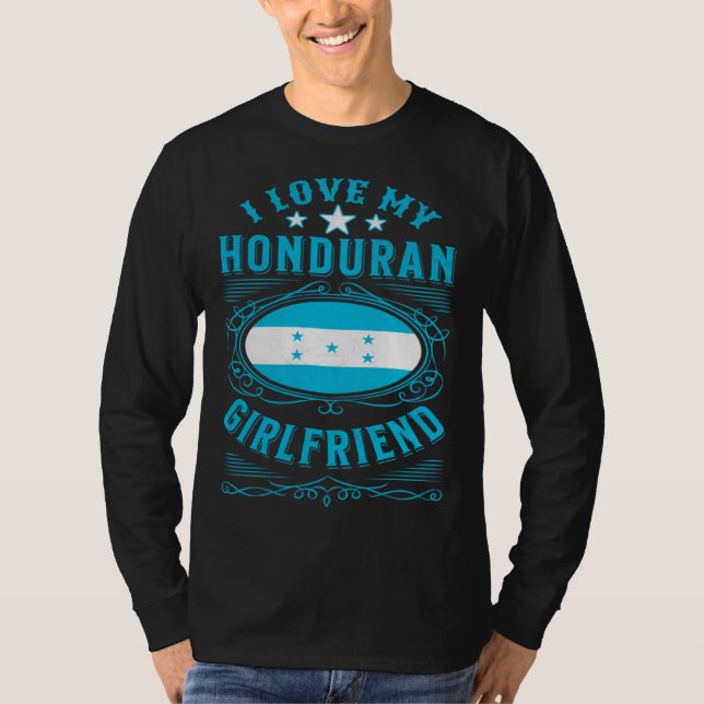 Camiseta I love my Honduran girlfriend (Frente)