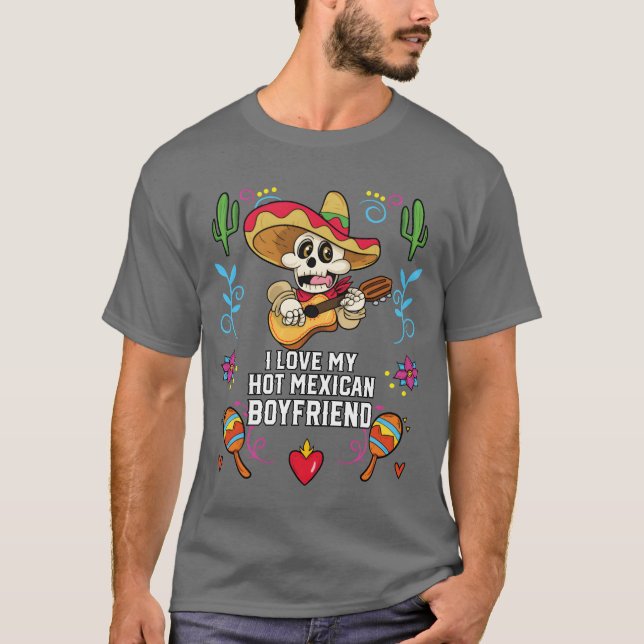 Camiseta I Love My Hot Meican Boyfriend Meico Pride friends (Frente)