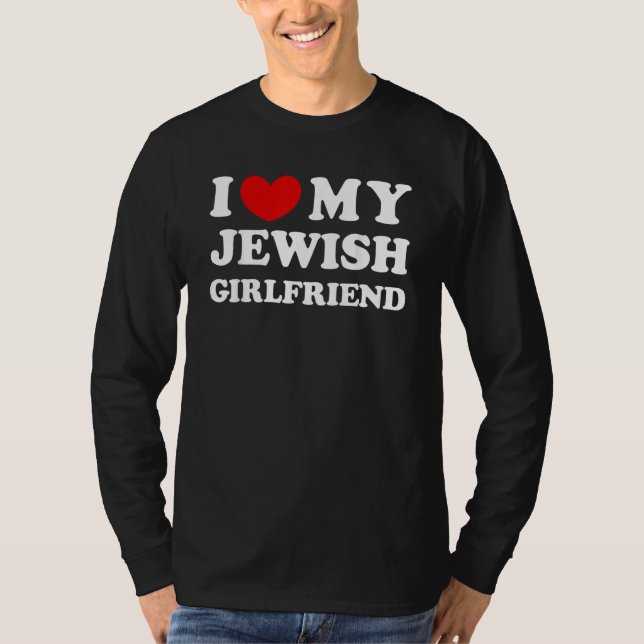 Camiseta I Love My Jewish Girlfriend I Heart My Jewish Girl (Frente)