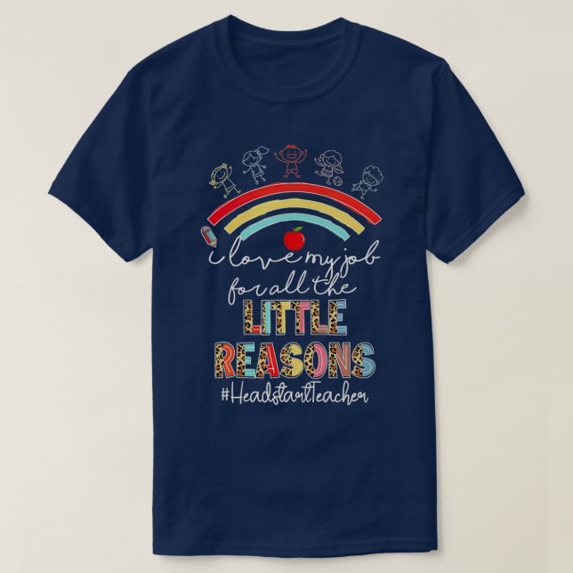 Camiseta I Love My Job Headstart Teacher Rainbow Back To Sc (Frente do Design)