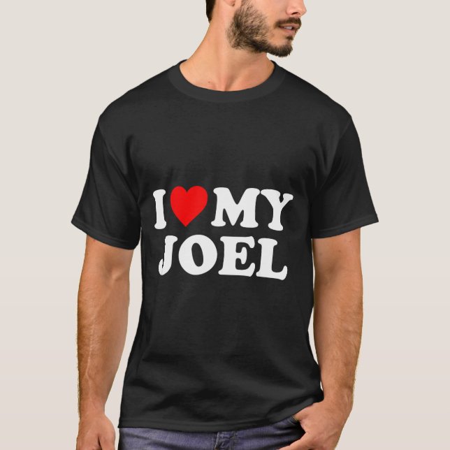 Camiseta I Love My Joel  (Frente)