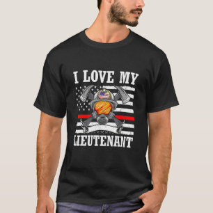Camiseta I Love My Lieutenan Firefighter Fire Fighter Wife