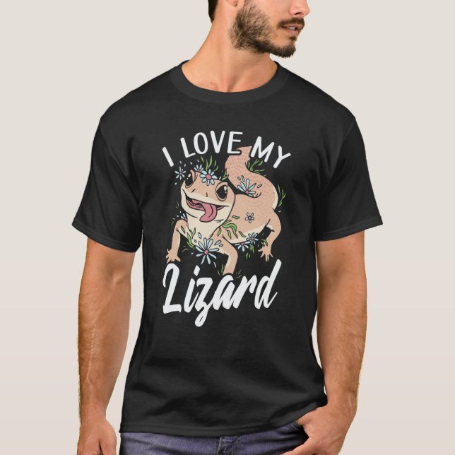 Camiseta I Love My Lizard Lizards Animal Gecko (Frente)