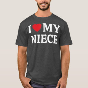 Camiseta I Love My Niece I Heart My Niece