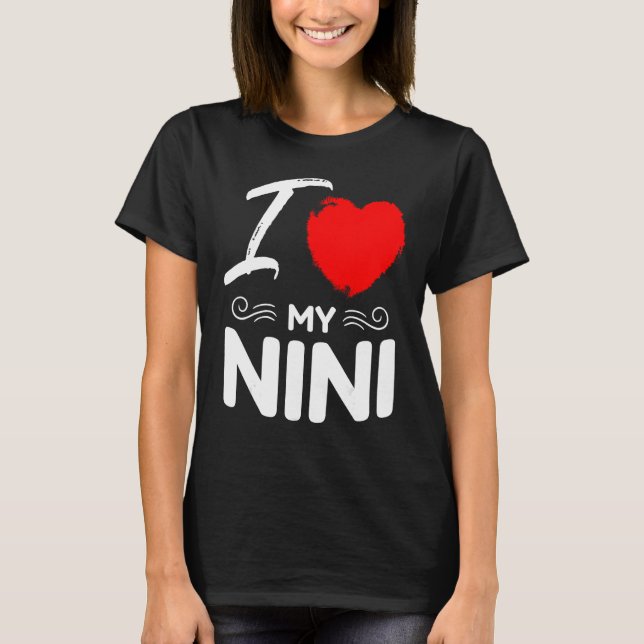 Camiseta I Love My Nini Cute Mother Grandma Matching Family (Frente)