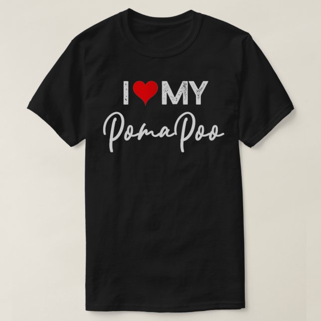 Camiseta I Love My Pomapoo Dog with Red Heart  (Frente do Design)