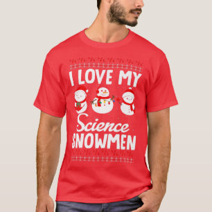 Camiseta I Love My Science Snowmen Funny Science School Tea