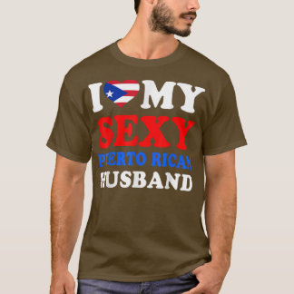 Camiseta I love My Sey Puerto Rican Husband Puerto Rico Wif