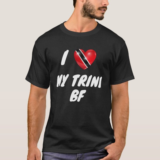 Camiseta I Love My Trini BF Trinidad and Tobago Flag  Valen (Frente)