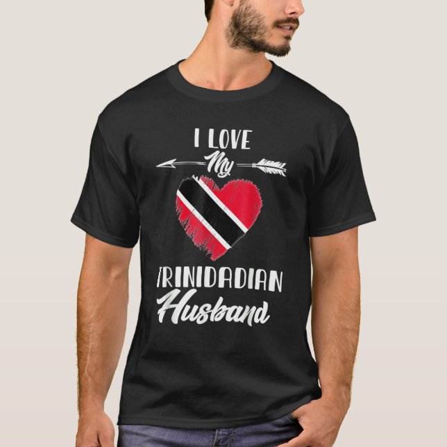 Camiseta I Love My Trinidadian Husband Trinidad And Tobago (Frente)