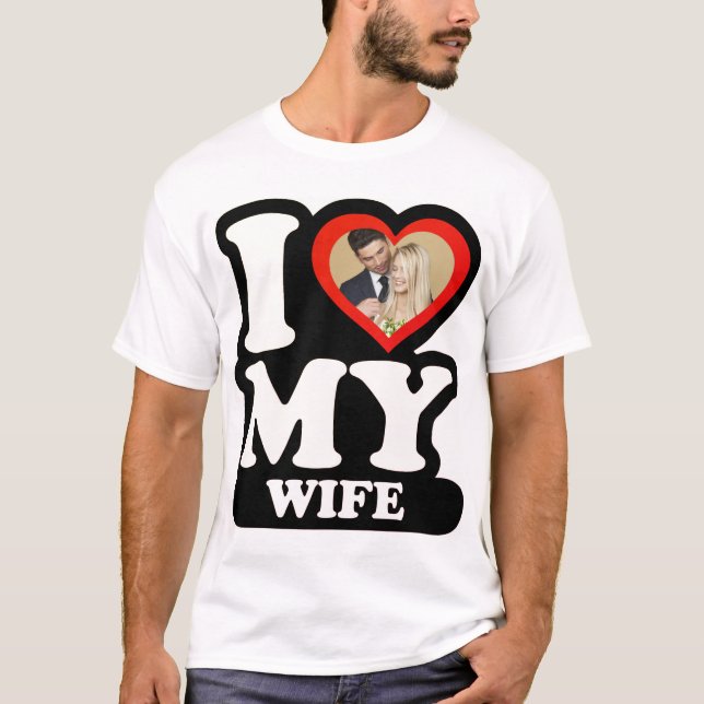 Camiseta I Love My Wife 1974 - Custom Photo Personalized (A (Frente)
