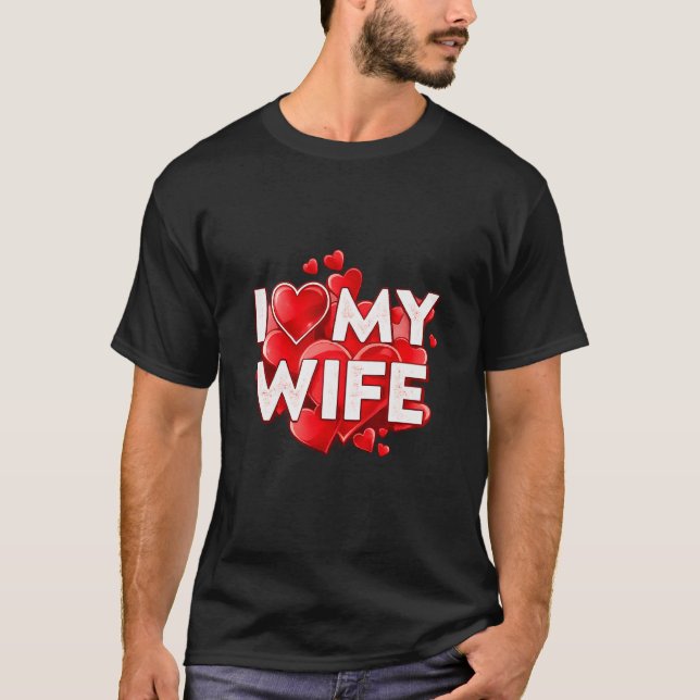 Camiseta I Love My Wife – Romantic Heart Typography Design (Frente)