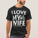 Camiseta I Love My Wife (When She Lets Me Buy A New Bike) F<br><div class="desc">I Love My Wife (When She Lets Me Buy A New Bike) Funny .trendy, cute, cool, popular, birthday, gift idea, retro, space, yellow, aesthetic, art, astronaut, cats, funny, gift, meme, party, present (gift), travel, vine, vintage, vsco, yeet, yeeted, 1998, 1998 limited edition, 2020, 2021, 80s, 80s party, 90s, 90s party,...</div>