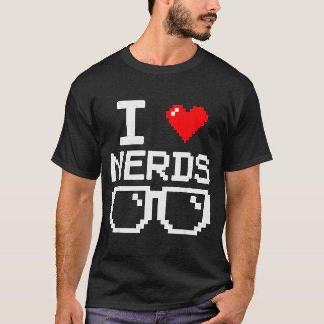 Camiseta I Love Nerds I Heart Nerds For Science Book Knowle (Frente)
