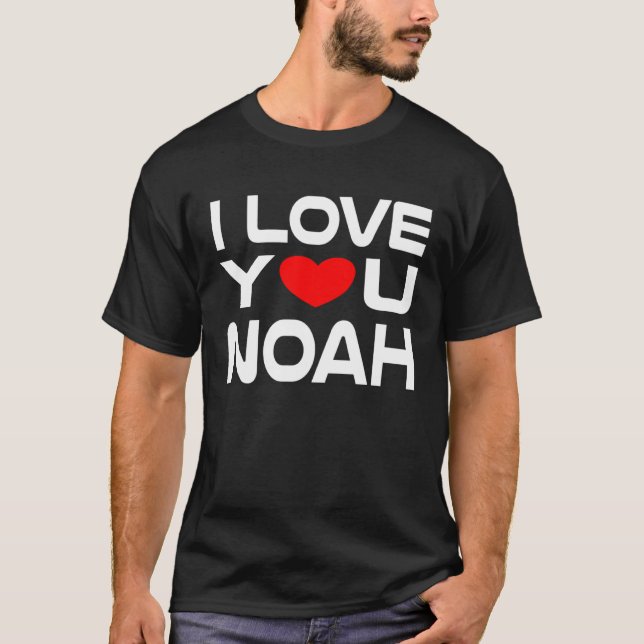 Camiseta I Love Noah Red Heart to say Honey I love you (Frente)