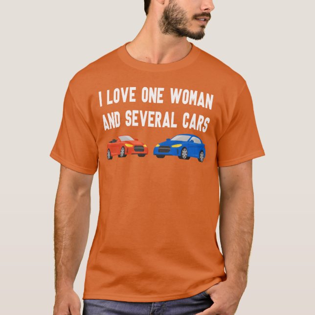 Camiseta I Love One And Several Cars Cars Auto S retro (Frente)