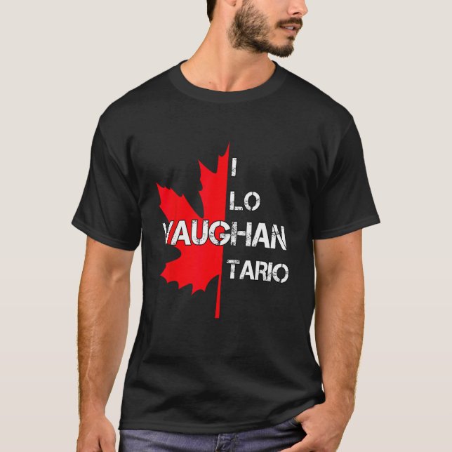 Camiseta I love Ontario Canada Vaughan Maple Leaf Distresse (Frente)