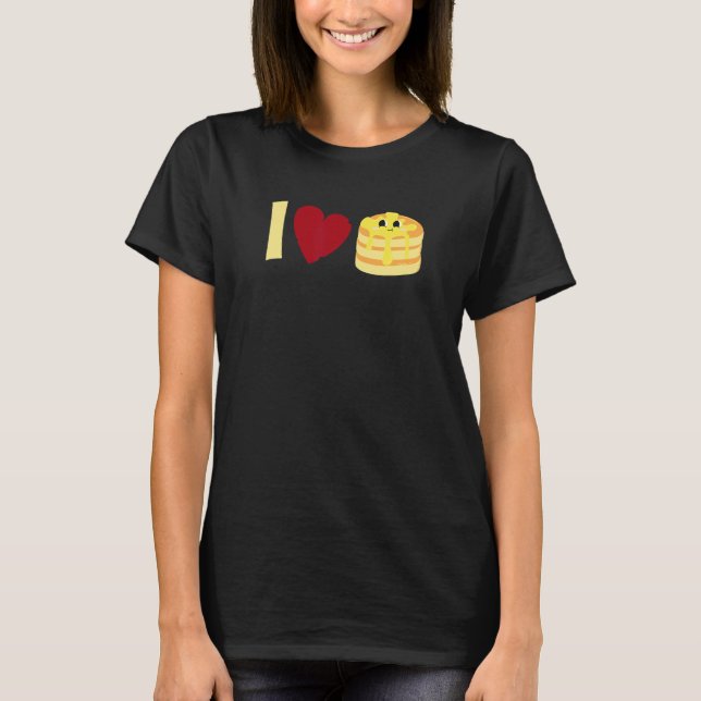 Camiseta I love Pancakes     Pancake (Frente)