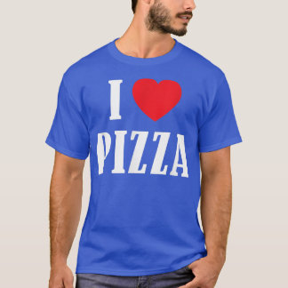 Camiseta I Love Pizza Heart Funny 2031280