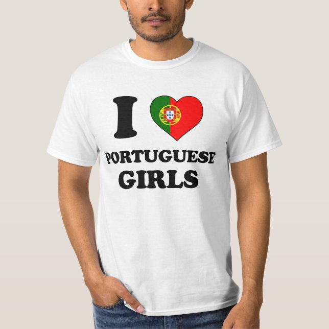 Camiseta I love Portuguese Girls (Frente)