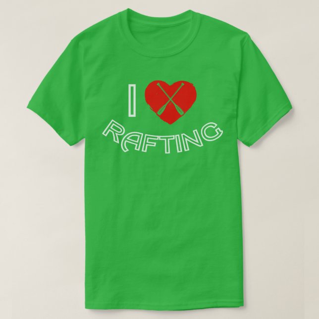 Camiseta I Love Rafting Heart Raft Rafter  (Frente do Design)