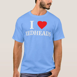 Camiseta I Love Redheads Heart 1