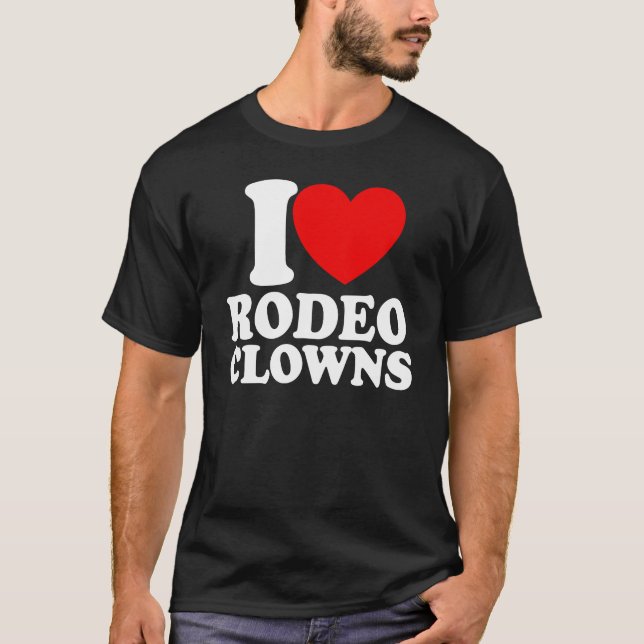 Camiseta I Love Rodeo Clowns Red Heart Rodeo Clowns (Frente)
