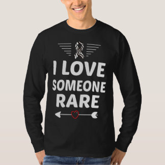 Camiseta I Love someone Rare Rare Disease Awareness  2020