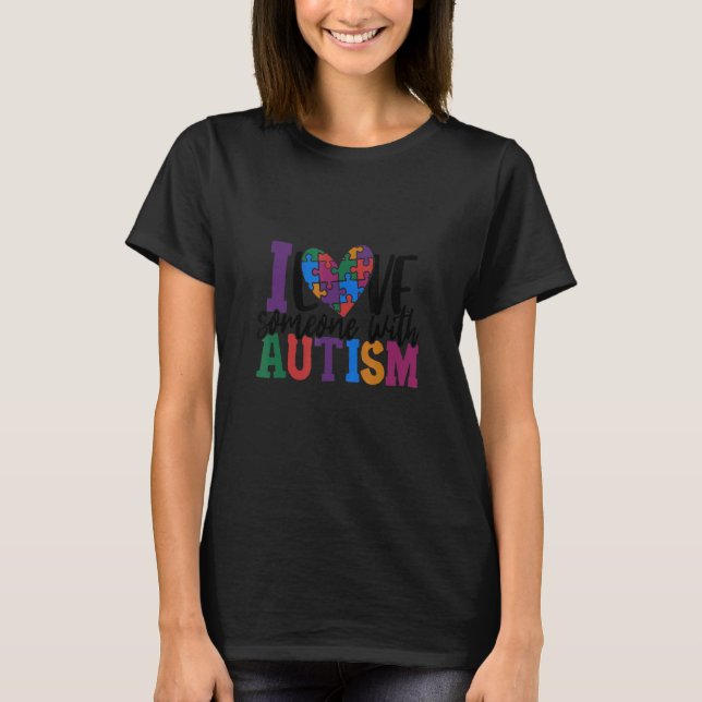 Camiseta I Love Someone with Autism Autism Speaks Awareness (Frente)
