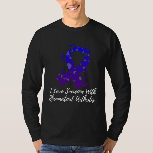 Camiseta I Love Someone With Rheumatoid Arthritis Awareness (Frente)