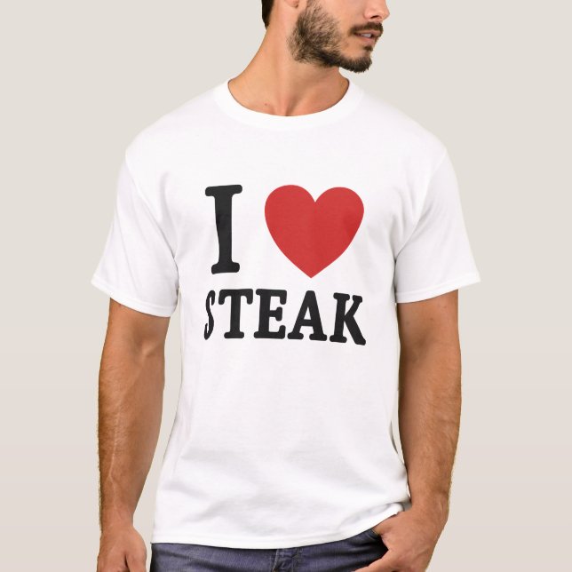 Camiseta I Love Steak – Funny Meat Lover & BBQ Shirt (Frente)