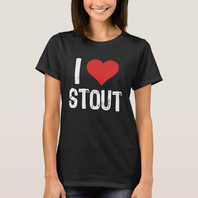 Camiseta I Love Stout (Frente)