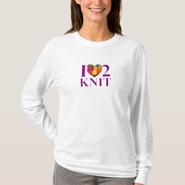 Camiseta I Love to Knit Sweatshirt (Frente)