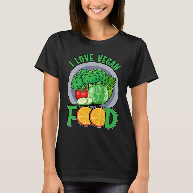 Camiseta I love Vegan Food Vegan  Saying (Frente)