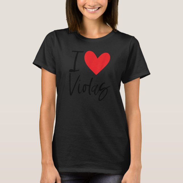 Camiseta I Love Violas Flowers Seasons Violet Purple Seeds  (Frente)