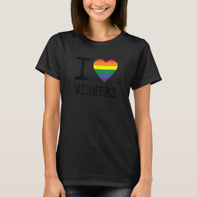 Camiseta I Love Wieners a Rainbow Pride LGBTQ Gay Bisexual  (Frente)