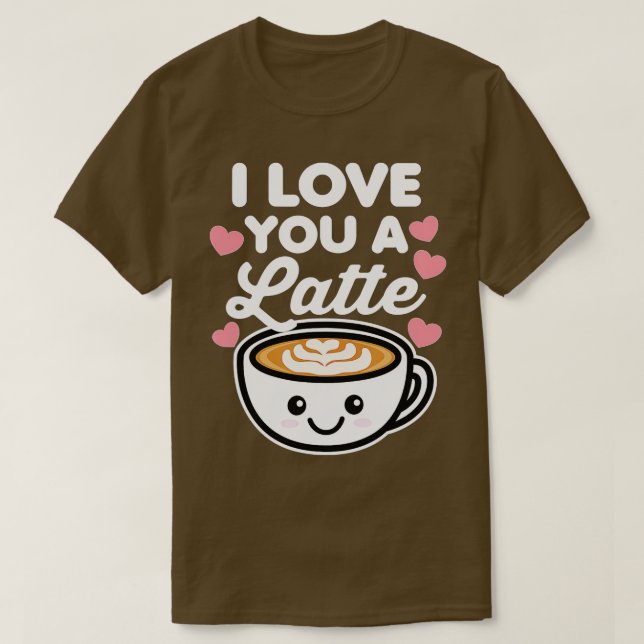 Camiseta I Love You a Latte Coffee Hearts Valentine's Day W (Frente do Design)