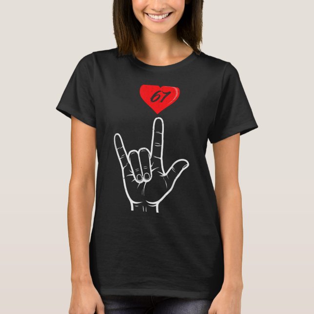 Camiseta I Love You Hand Sign Asl Heart 67 Women Kids Men V (Frente)