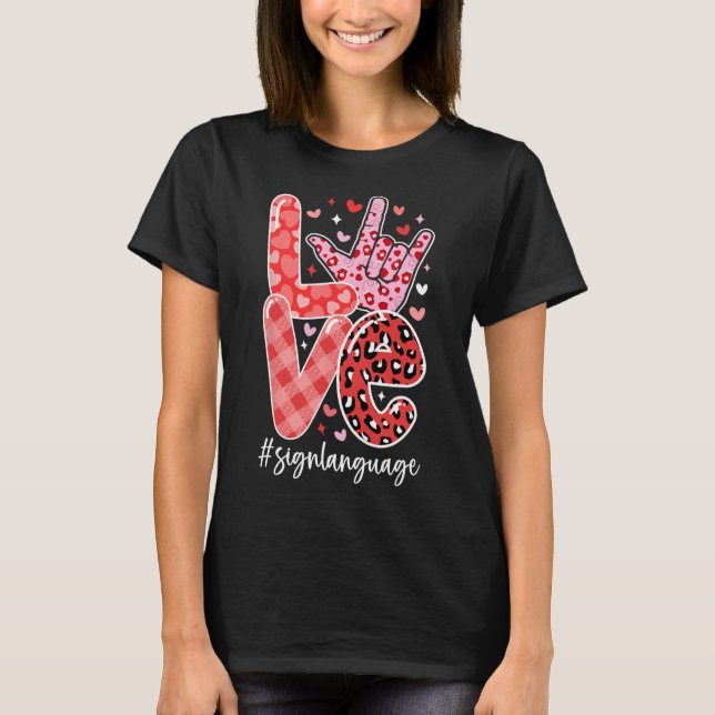 Camiseta I Love You Sign Language Asl Valentine's Day Deaf  (Frente)