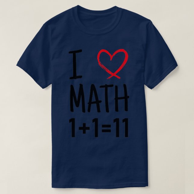 Camiseta I lt3 Love Math Javascript Math 1111 Concatenate S (Frente do Design)