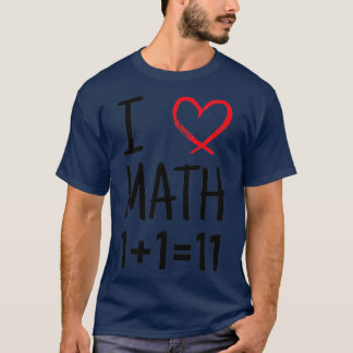 Camiseta I lt3 Love Math Javascript Math 1111 Concatenate S