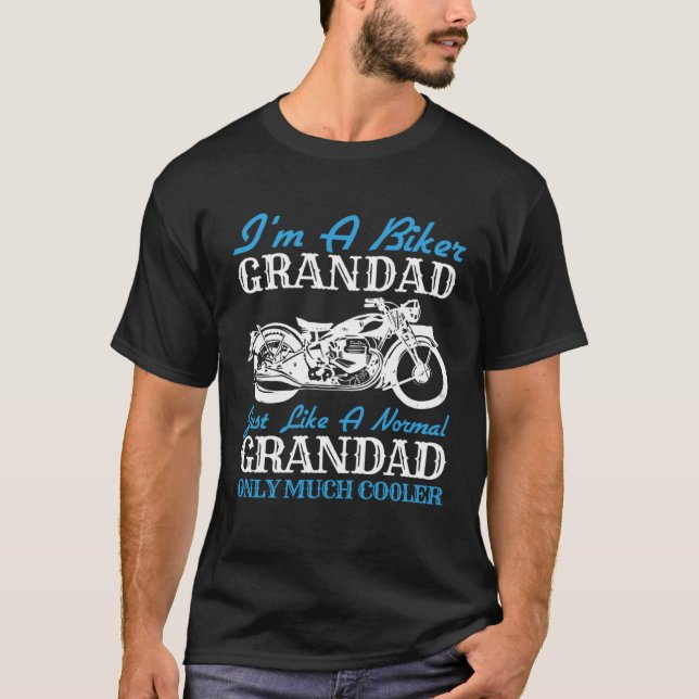 Camiseta I m a Biker Grandad Motorcycle Rider Grandpa Fathe (Frente)