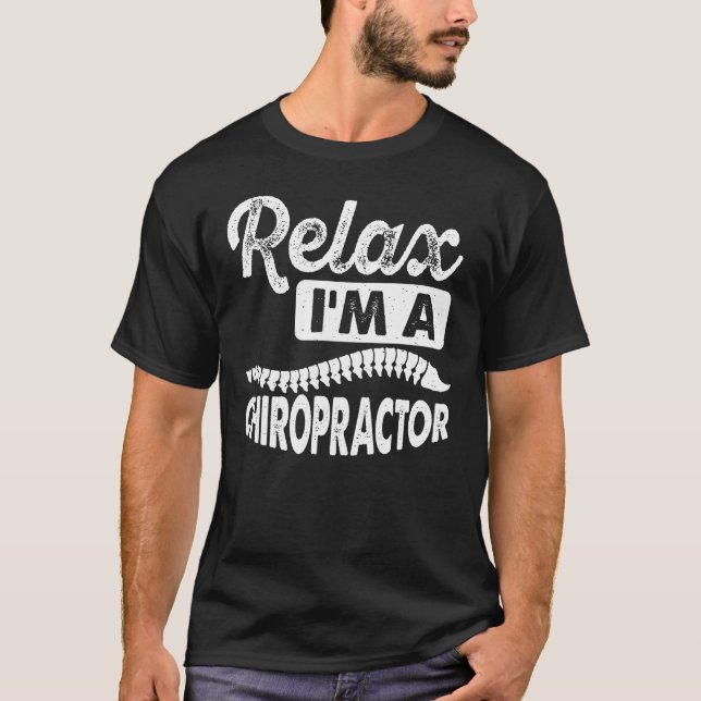 Camiseta I m A Chiropractor Expert Chiropractic Assistant G (Frente)