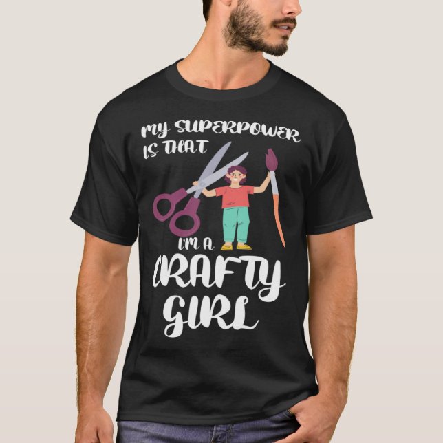 Camiseta I m a Crafty Girl Crafty Girl (Frente)